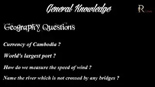 General Knowledge ll Geography Questions ll Part-1 ll R 'S Study