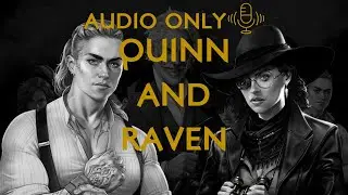 [One on One] Quinn and Raven 3rd Level Session