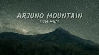 Pendakian GUNUNG ARJUNO via LAWANG, Jawa Timur. ( TRAILER )
