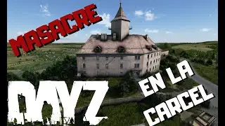 Aventura y Final Inesperado en la Carcel! Gameplay DayZ.