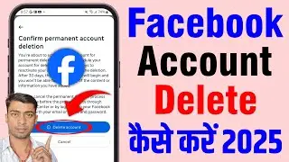 Facebook Account Delete Kaise Kare | How To Delete Facebook Account Permanently 