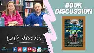 Book Discussions:  Episode 1 -The Book Women of Troublesome Creek - Collier County Public Library
