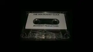 The Holocaust Click - Holocaust Intro
