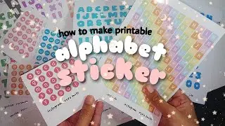 How to Make Printable Alphabet Sticker at Home @QazisMagicalHands