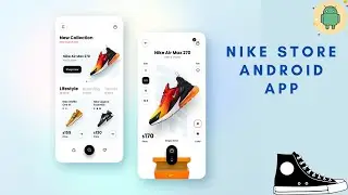 Nike Store | Design home screen | Android Studio | Part 1