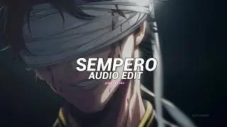 Sempero (tiktok vers./Best Part!) - QMIIR [edit audio]