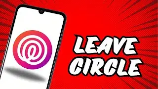 How to Leave Circle in Life360 App