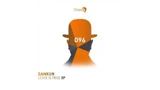 Sankuh - Dreams Of Solitude (Original Mix)