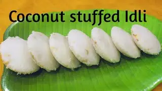 coconut stuffed Idli | Sweet Idli | idli stuffed with coconut | Nadia Pura Idli |