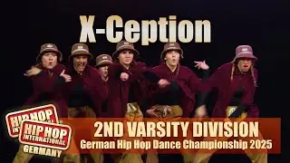 X-Ception | SECOND Varsity Division | HHI Germany 2025