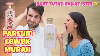 Top 5 Parfum Cewek On Budget Untuk Tutup Mulut Istri/Pacar 🤣🤩