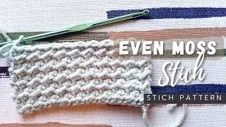 Crochet Even Moss Stitch | Stitch Pattern | Crochet by Efsha