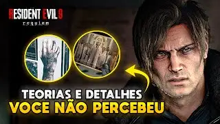 RESIDENT EVIL 9 REQUIEM - TEORIAS E DETALHES QUE VOCE NAO PERCEBEU