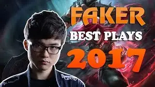 BEST OF FAKER 2017 MONTAGE - BEST PLAYER in The WORLD! (Best of SKT Faker Streams, Worlds, LCK..)