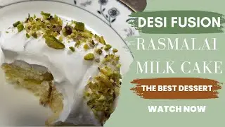 Rasmalai Milk Cake Recipe | Desi Fusion Dessert Delight