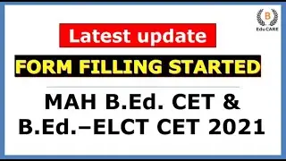 Maharashtra B.Ed. CET 2021 Form Filling Started - Registration started for  Maharashtra B.Ed CET