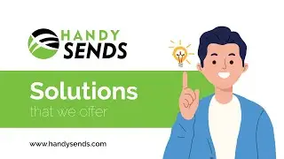 HandySends | Solutions We Offer |