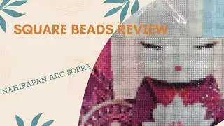 NAHIRAPAN AKO | FIRST TIME MAG SQUARE DIAMOND PAINTING | REVIEW OF SQUARE DIAMOND PAINTING | VLOG 6