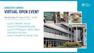 Virtual Open Event - Childcare and Health & Social Care (Oswestry 3/6/20)