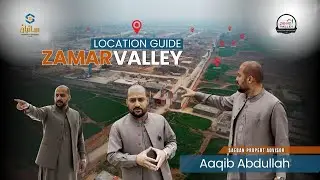 Zamar Valley Location Explained  | Complete Guide | Saeban Property Advisor