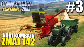 KUPIO SAM ZMAJ 142 KOMBAJN ! | Farming Simulator 2009 | EP3