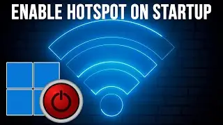 Как автоматически включать беспроводную мобильную точку доступа (Wi-Fi) в Windows 11 при запуске