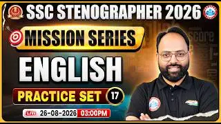 SSC Stenographer 2026 | SSC English Class | English Practice Set 17 | Mission Series | Jitendra Sir