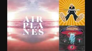 You Get The Summer Feeling - Airplanes vs. New Radicals vs. Boston (Mashup)