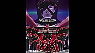 Sosuke Aizen VS Issei Hyoudou  @𝓙𝓾𝓼𝓽𝓸𝓫𝓲𝓮𝔂 | Request Series #76