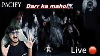 👻 Pacify Live &ndash; Jump Scares + Funny Fails 😱😂 | Hindi Gameplay @SunitPlayzz