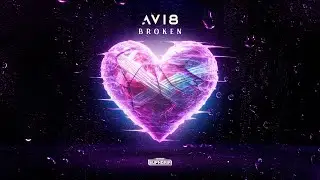 Avi8 - Broken (Official Video)