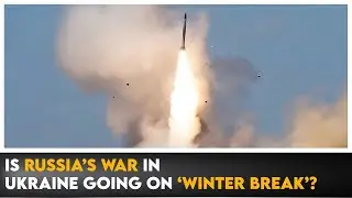 Is Russia&rsquo;s War in Ukraine Going On &lsquo;Winter Break&rsquo;?