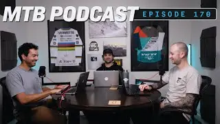 MTB&rsquo;s Best Value Wheels, Choosing the Right Tires, Pedal Longevity & More... Ep. 170