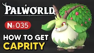 Palworld - How to Get CAPRITY (Paldeck 035)