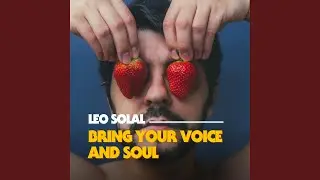 Bring Your Voice And Soul (feat. Jean Cohen-Solal)