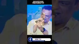 REHOBOTH - രെഹോബോത്ത്  #grctv I Apostle Ashley Thomas