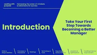 Module 1: The 7-Essential First Line Management Systems - Introduction