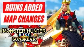 New Ruins Map Change Monster Hunter Rise: Sunbreak News Reveal MHR Sunbreak Gameplay Trailer