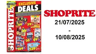Shoprite specials - Major Deals Exclusive Gauteng - 21/07/2025 - 10/08/2025