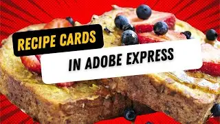 Recipe Cards in Adobe Express