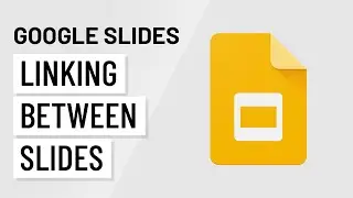 Google Slides: Linking Between Slides
