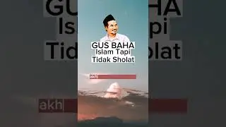 Gus Baha : Islam tapi tidak sholat , Bagaimana Hukumnya ?