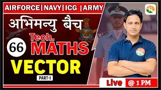 Airforce Maths Classes | Vector for Airforce |Airforce Maths Preparation 2023