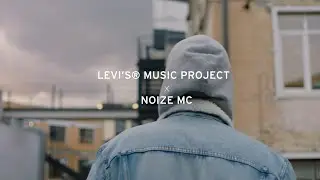 Noize MC | Levi&rsquo;s&reg; Music Project | Russia