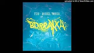 BORRAXXA - Feid, Manuel Turizo (audio)