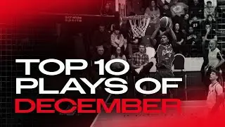 Top 10 Plays of December!!