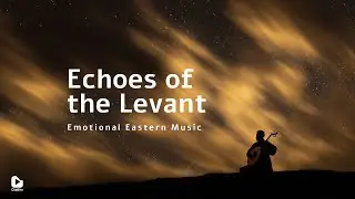 Echoes of the Levant | Emotional Orchestral Oud & Violin Music | Dramatic Arabic Symphony