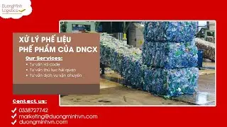 Xử l&yacute; phế liệu,phế phẩm của DNCX