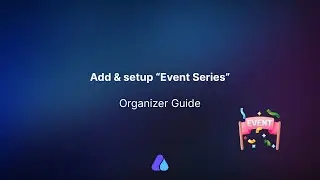 How to create an Event Series in Airmeet? | January 2024 | #organizerguide