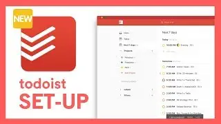 My Todoist Workflow | July 2018